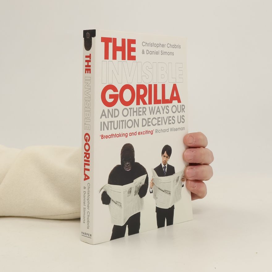 Christopher F. Chabris The Invisible Gorilla