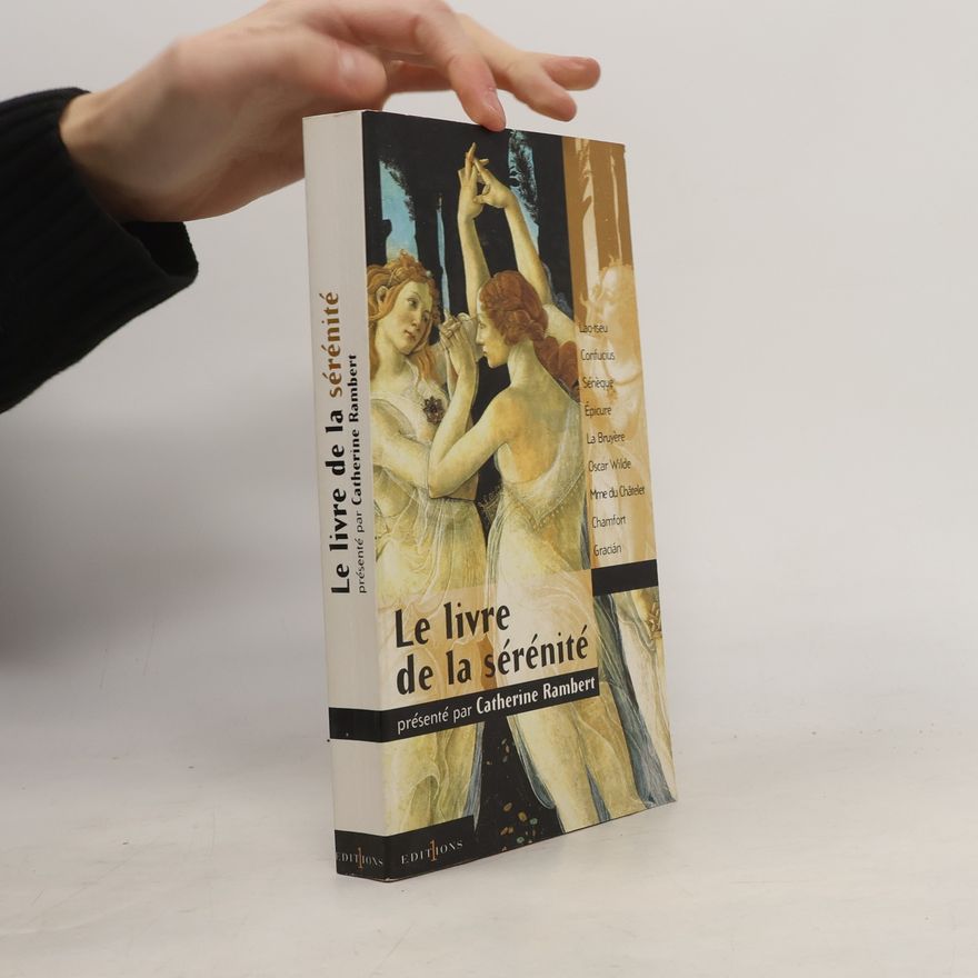 Mme du Châtelet Le livre de la sérénité