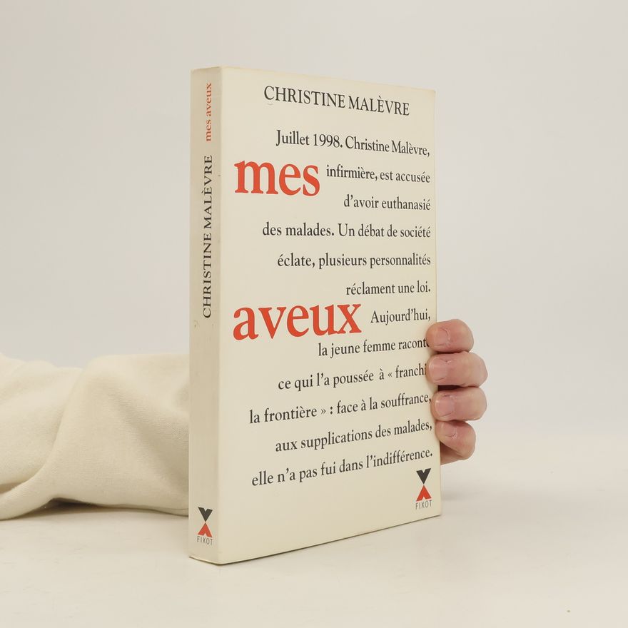 Christine Malèvre Mes aveux