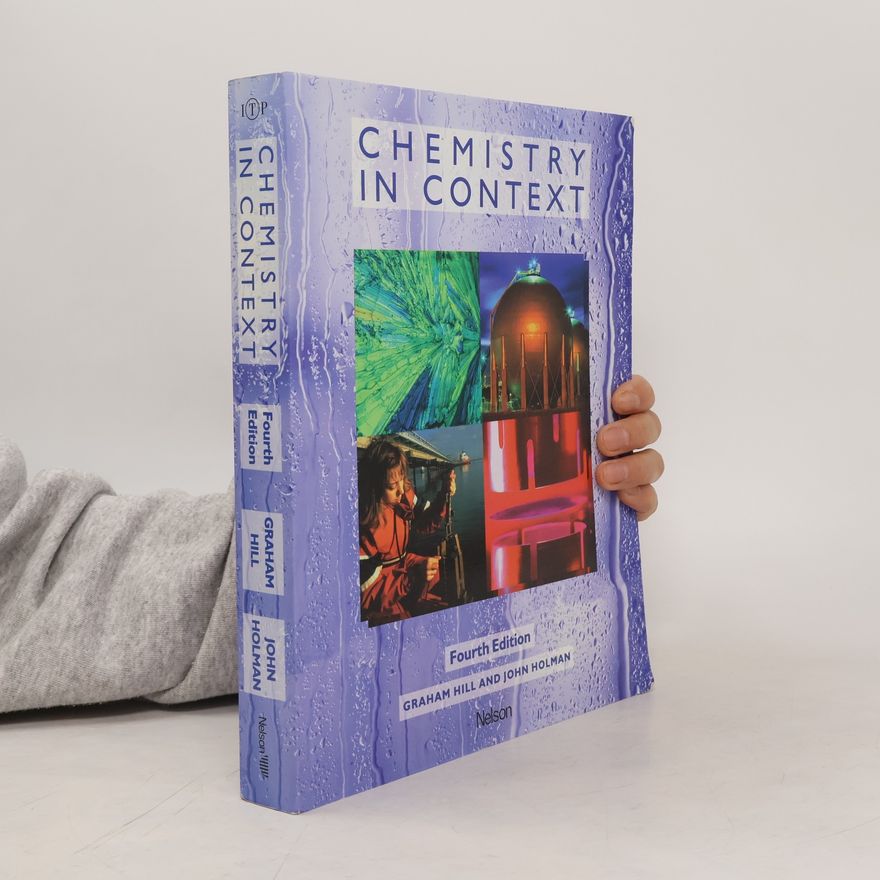 Graham C. Hill Chemistry in Context