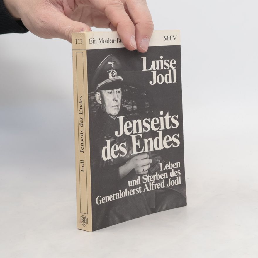 Luise Jodl Jenseits des Endes