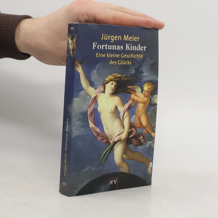 Klaus-Jürgen Meier Fortunas Kinder