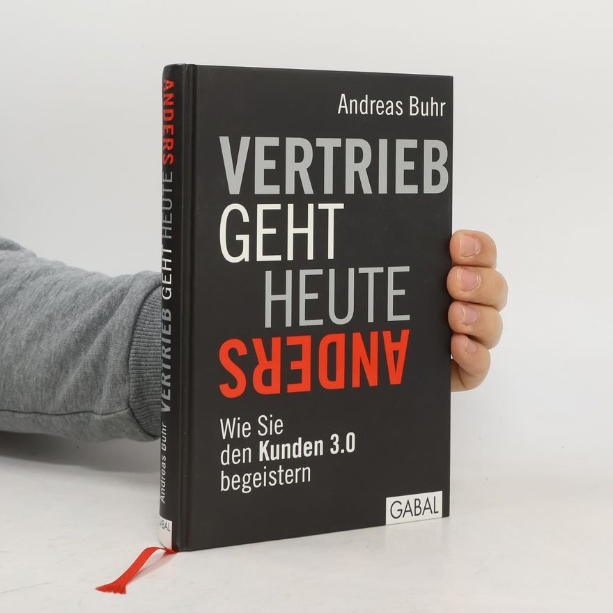 Andreas Buhr Vertrieb geht heute anders