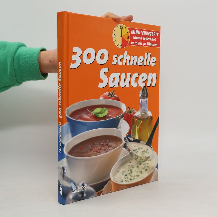 Autorenkollektiv 300 schnelle Saucen