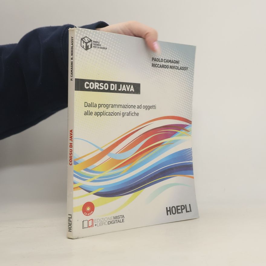 Paolo Camagni Hoepli Tecnica per la Scuola: Corso di Java