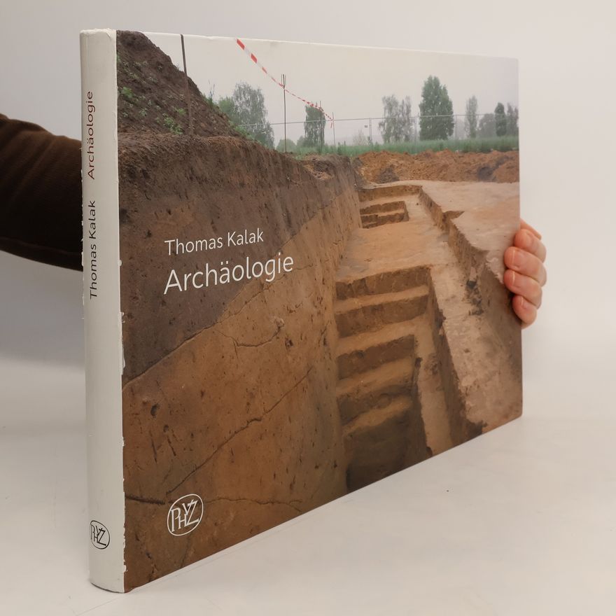 Thomas Kalak Archäologie