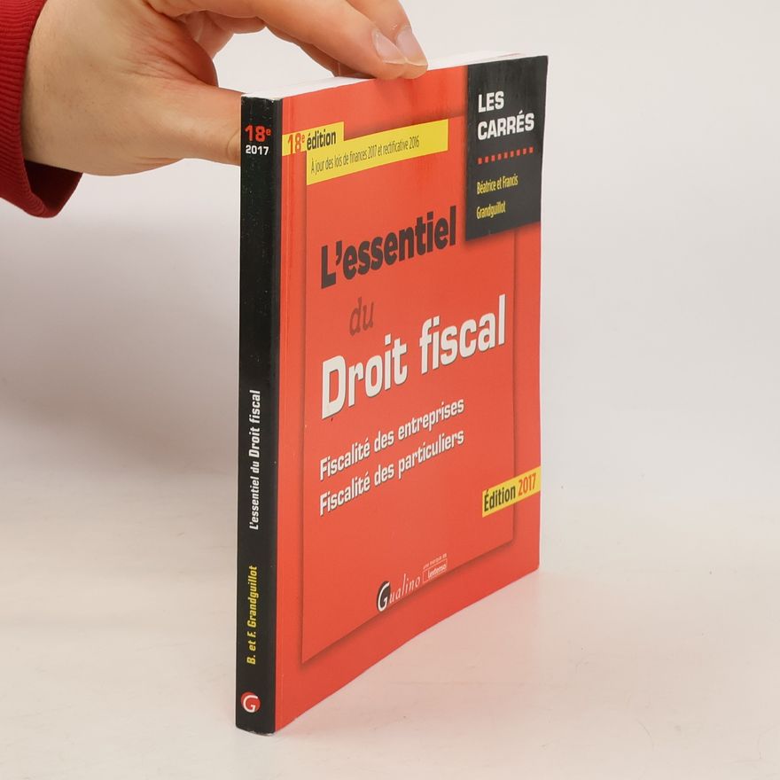 Francis Grandguillot L'essentiel du droit fiscal