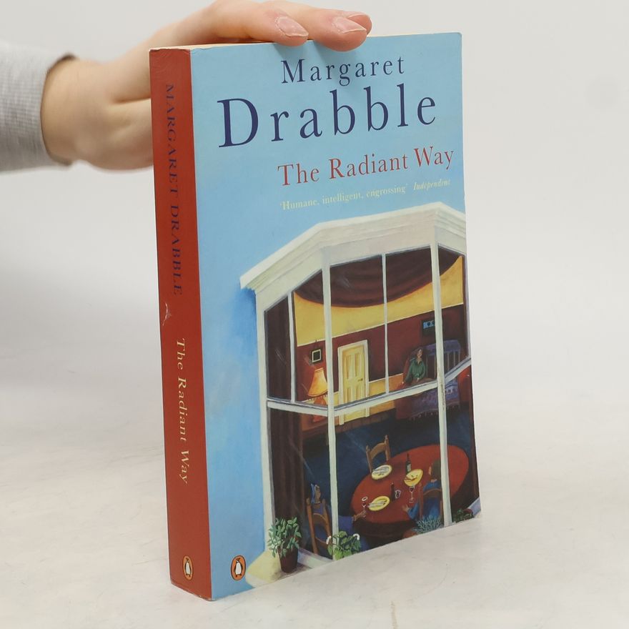 Margaret Drabble The radiant way