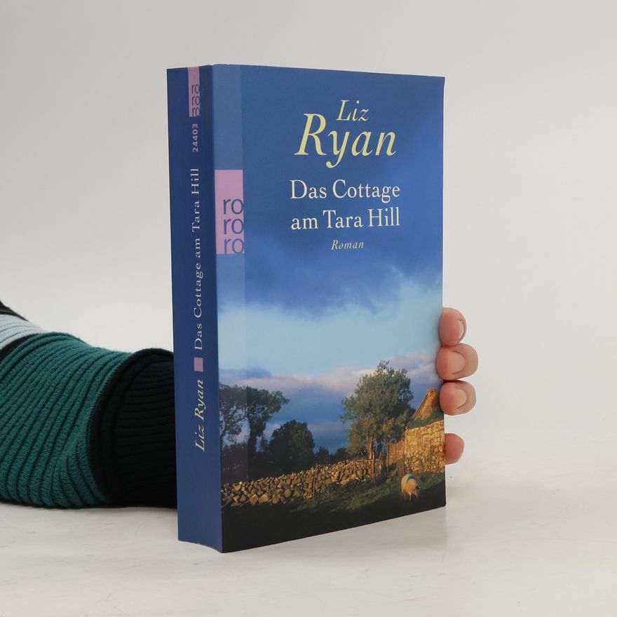 Liz Ryan Das Cottage am Tara Hill