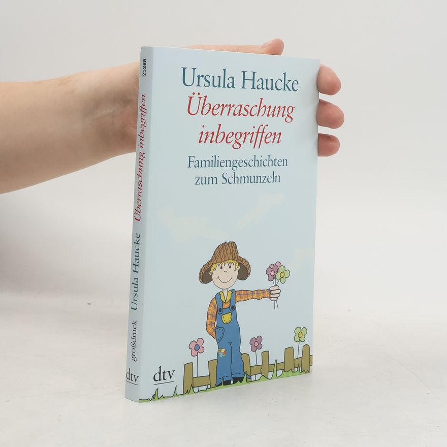 Ursula Haucke Überraschung inbegriffen