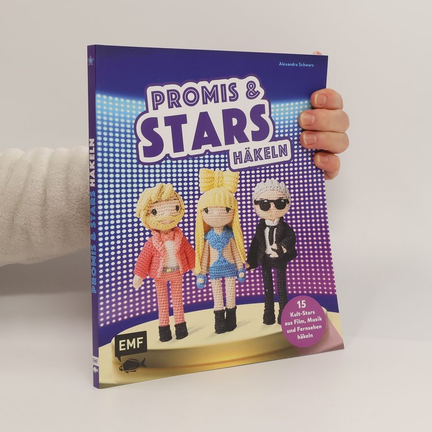Alexandra Schwarz-Schilling Promis und Stars häkeln