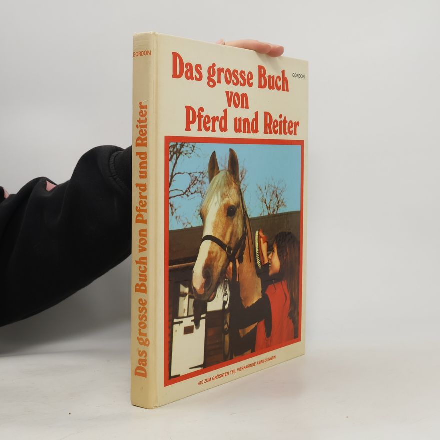 Autorenkollektiv Das grosse Buch von Pferd und Reiter