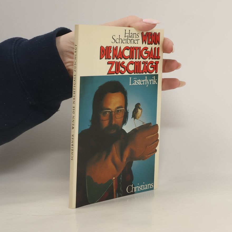 Hans Scheibner Wenn die Nachtigall zuschlägt