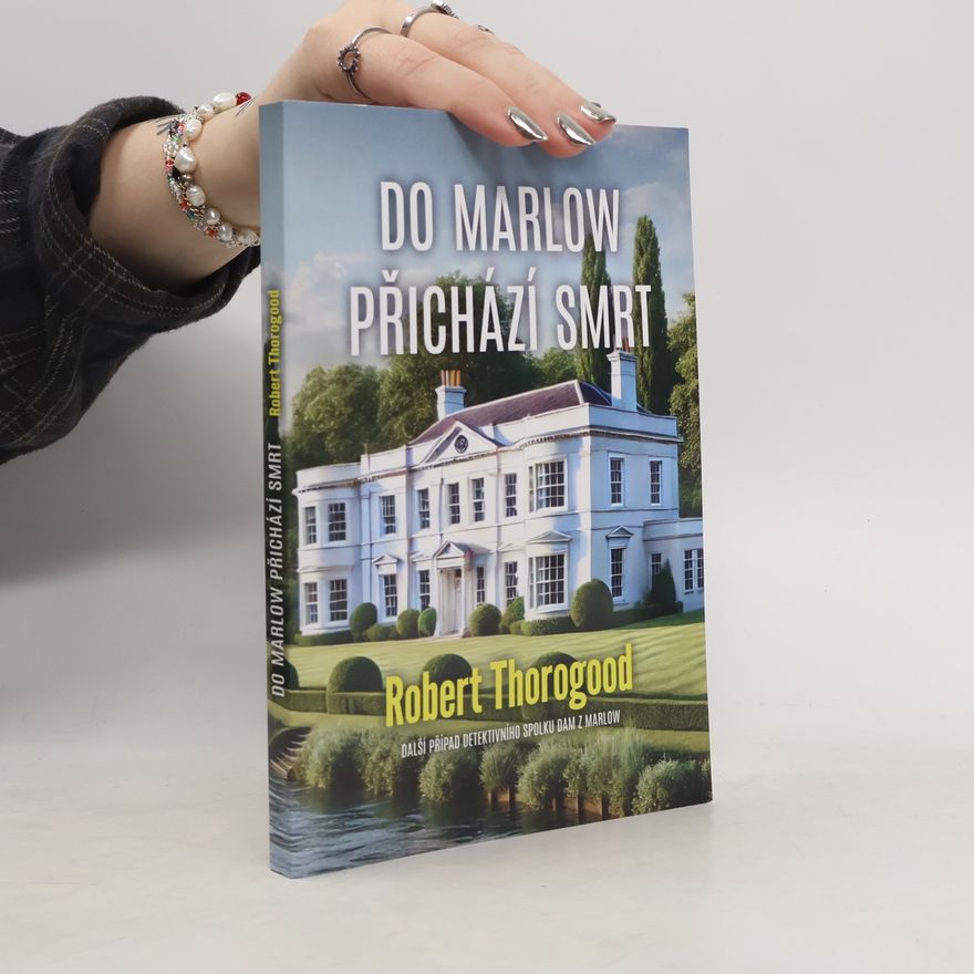 Robert Thorogood Do Marlow přichází smrt
