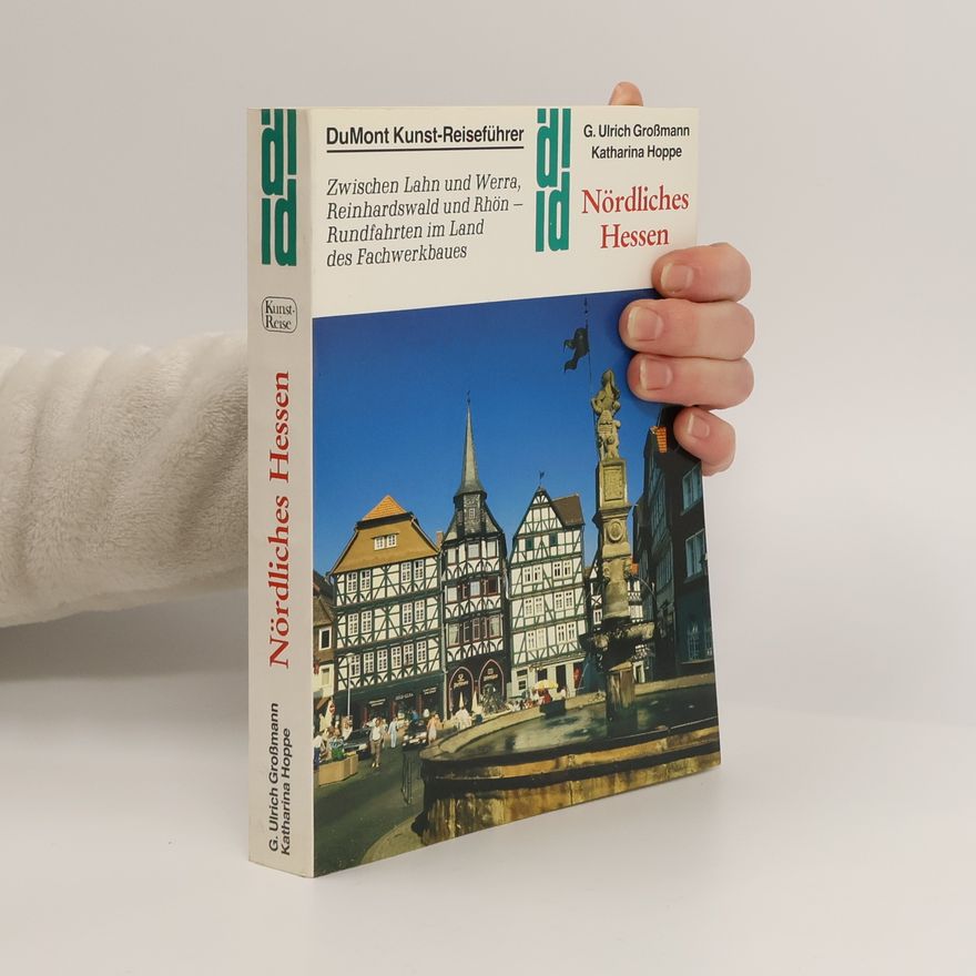 G. Ulrich Großmann Nördliches Hessen