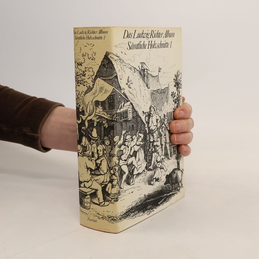 Ludwig Richter Das Ludwig Richter Album Sämtliche Holzschnitte 1