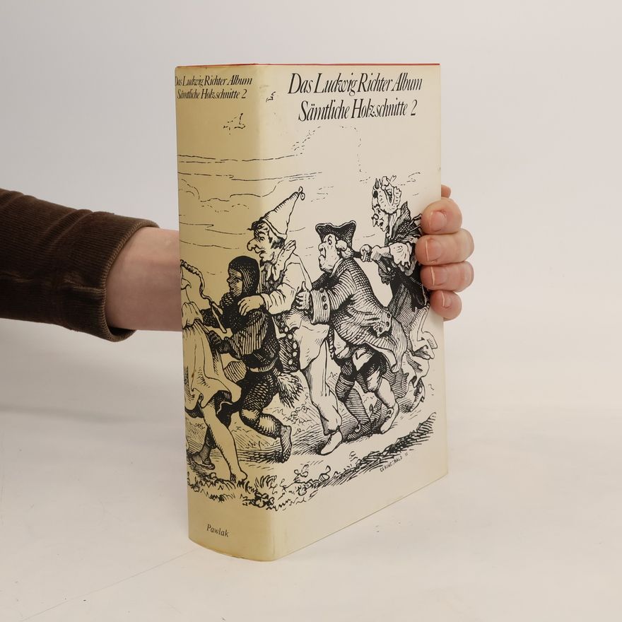Ludwig Richter Das Ludwig Richter Album. Sämtliche Holzschnitte 2