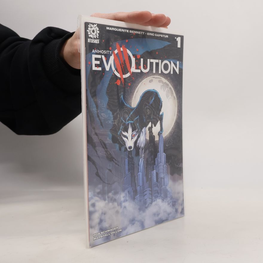Marguerite Bennet Animosity: Evolution Vol. 1