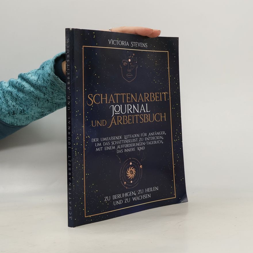 Victoria Stevens Schattenarbeit Journal und Arbeitsbuch