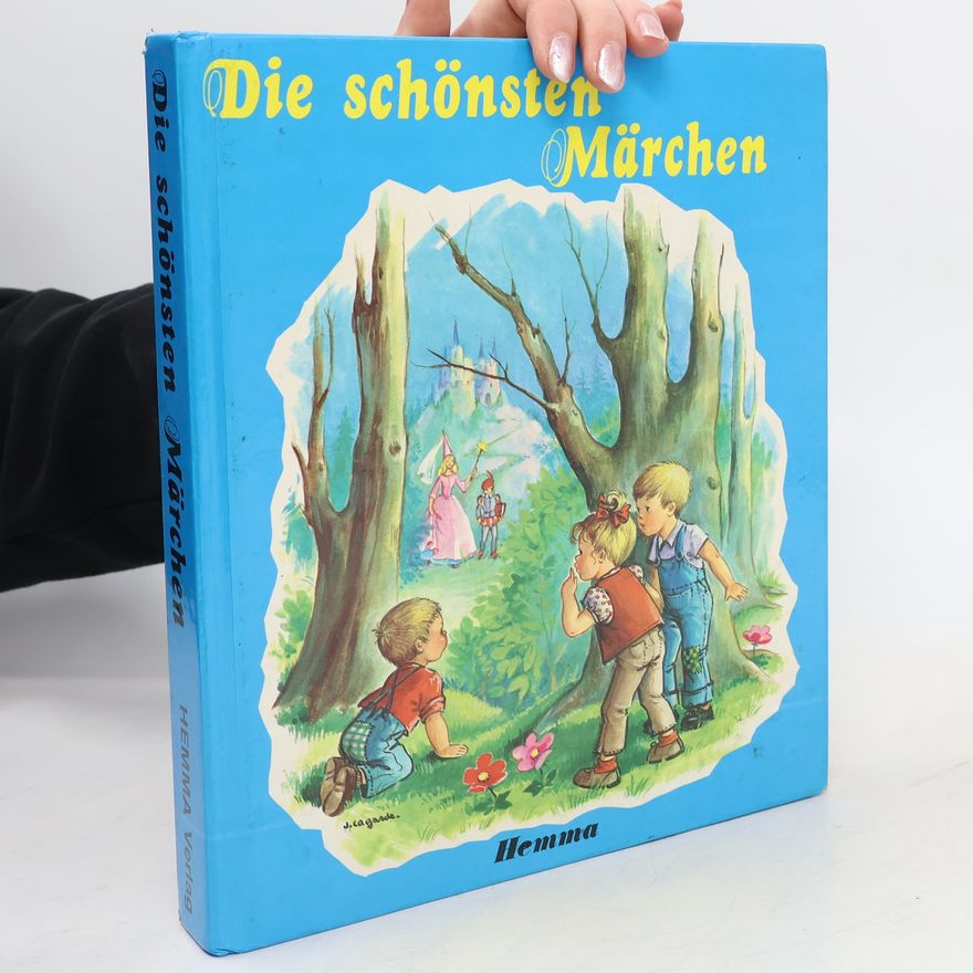 Autorenkollektiv Die schönsten Märchen