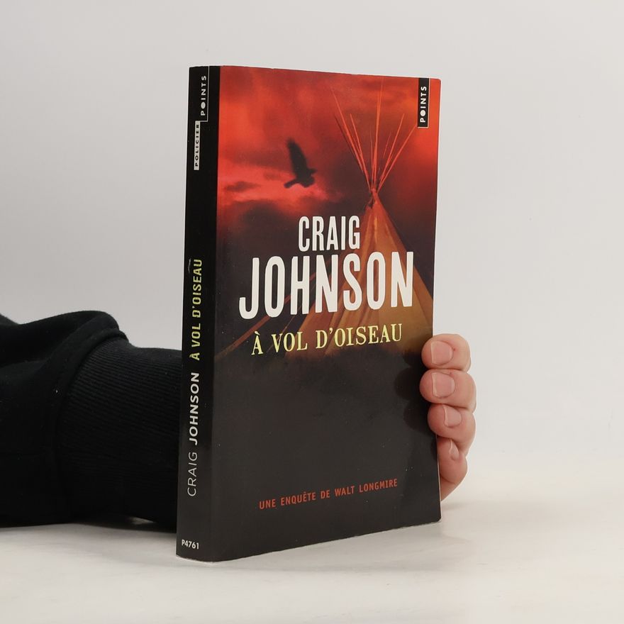 Craig Johnson POINTS: À vol d'oiseau