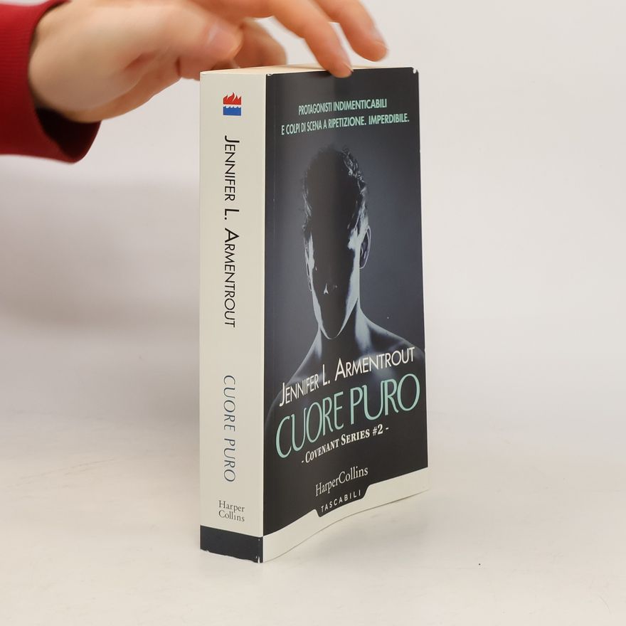 Jennifer L. Armentrout Covenant series - 2: Cuore puro