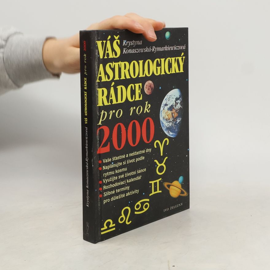 Krystyna Konaszewska Rymarkiewicz Váš astrologický rádce pro rok 2000