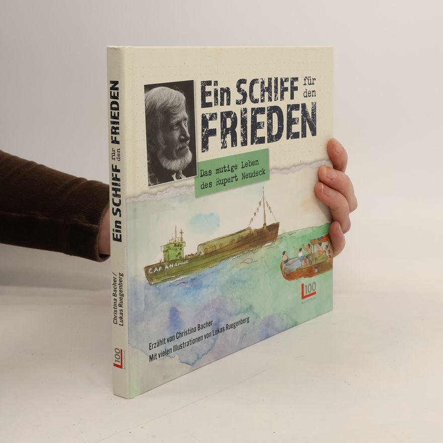 Christina Bacher Ein Schiff für den Frieden