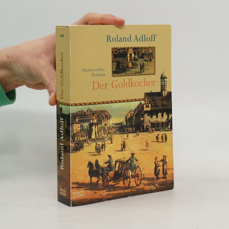 Roland Adloff Der Goldkocher