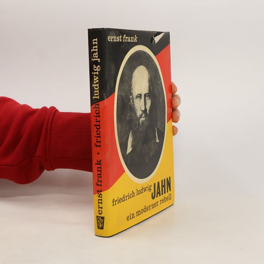 Ernst Frank  Friedrich Ludwig Jahn