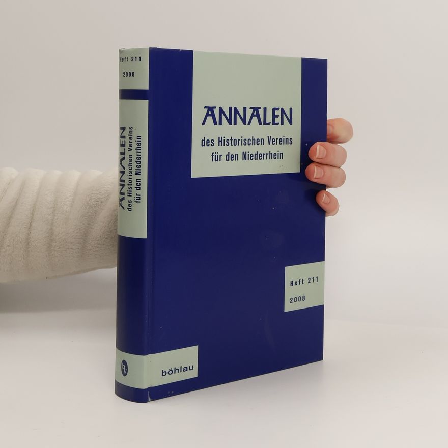 Autorenkollektiv Annalen: Des Historischen Vereins für den Niederrhein