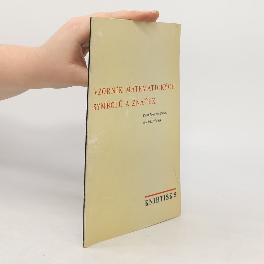 Kolektiv autorů Vzorník matematických symbolů a značek