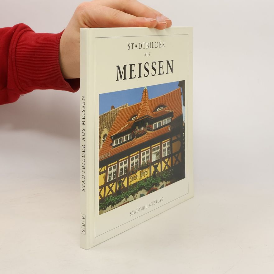Angelika Wilhelm Stadtbilder aus Meissen