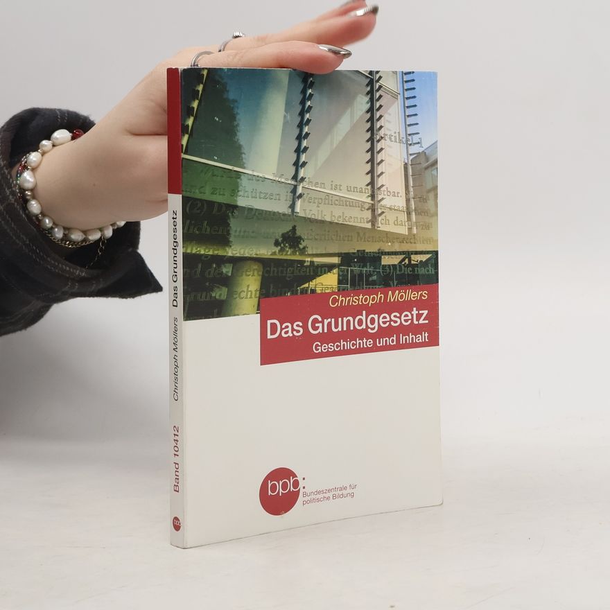 Christoph Möllers Das Grundgesetz