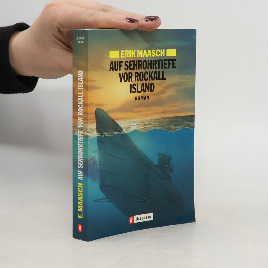Erik Maasch Auf Sehrohrtiefe vor Rochall Island