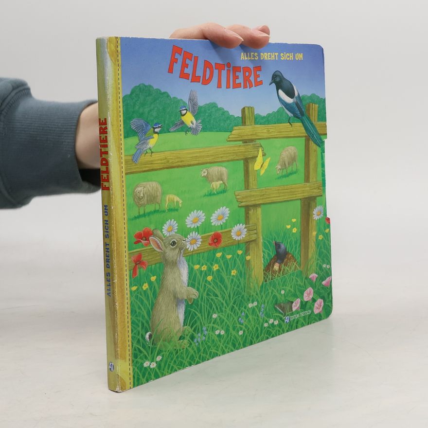 Bob Bampton Alles dreht sich um Feldtiere