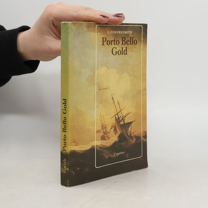 Arthur Douglas Howden Smith Porto Bello Gold