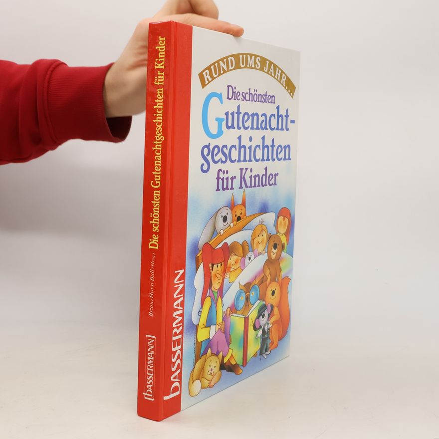 Autorenkollektiv Die schönsten Gutenachtgeschichten für Kinder