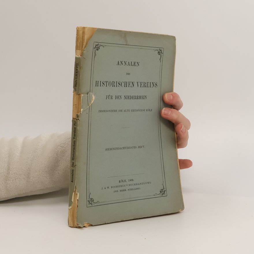 Collectif d'auteurs Annalen des historischen Vereins für den Niederrhein