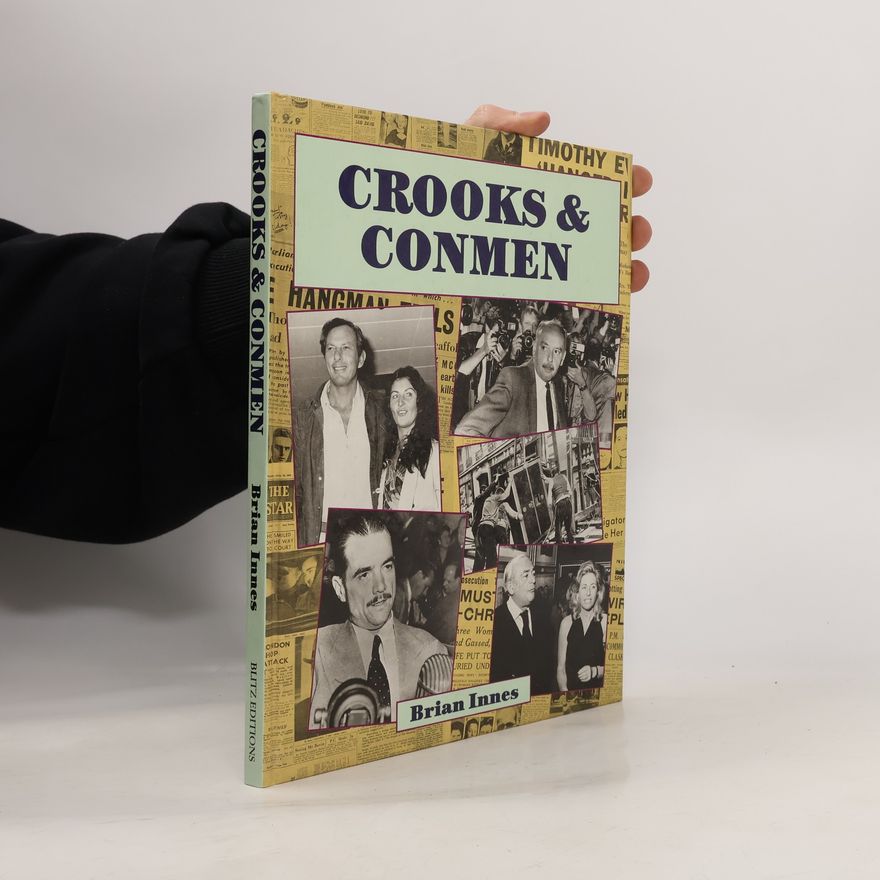 Brian Innes Crooks and Conmen