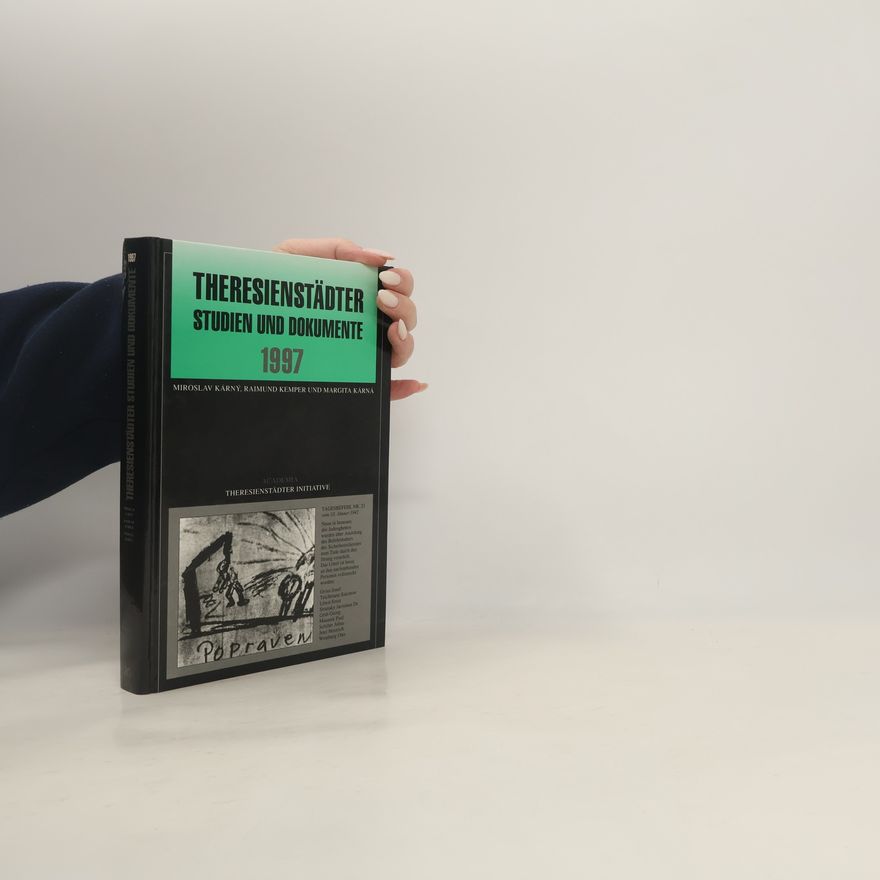 Various authors Theresienstädter Studien und Dokumente 1997