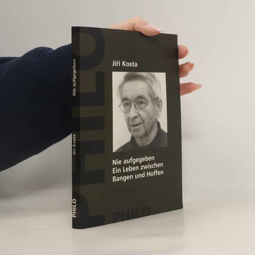 Jiří Kosta Nie aufgegeben