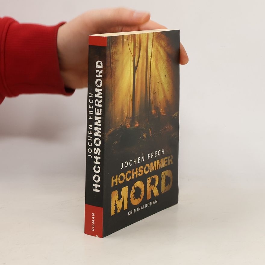 Jochen Frech Hochsommermord