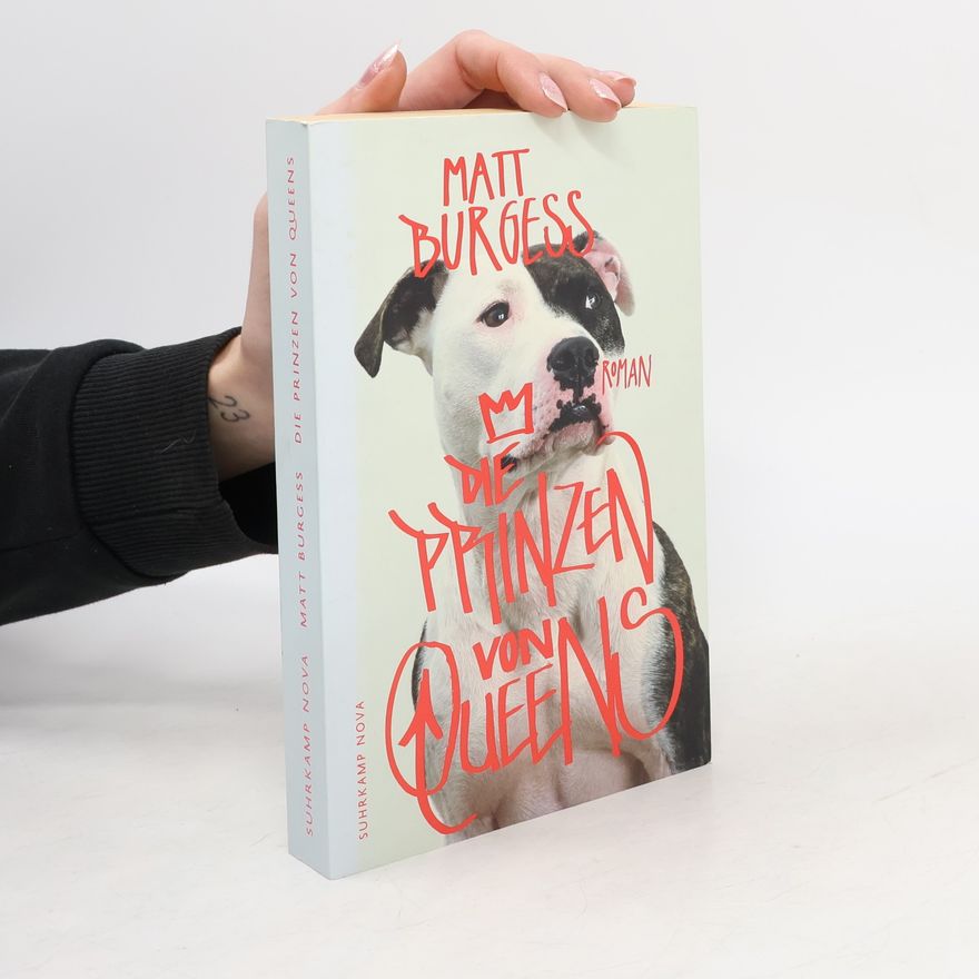Matt Burgess Die Prinzen von Queens