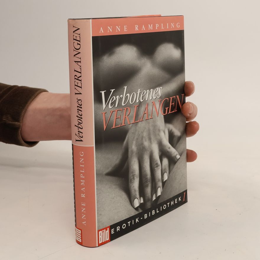 Anne Rampling Verbotenes Verlangen