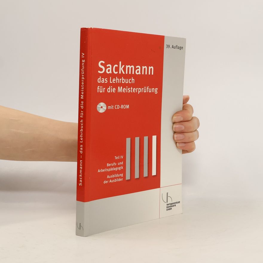Autorenkollektiv Sackmann - das Lehrbuch für die Meisterprüfung IV