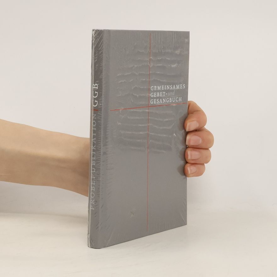 Kolektiv autorů Gemeinsames Gebet- und Gesangbuch
