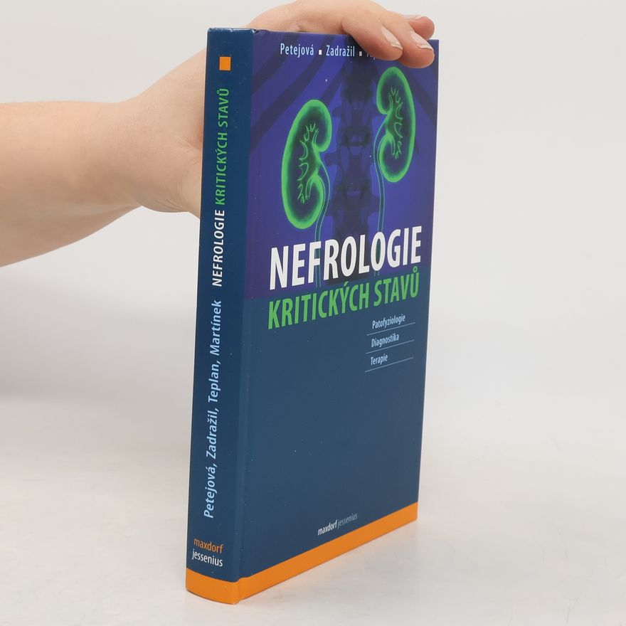 Josef Zadražil Nefrologie kritických stavů