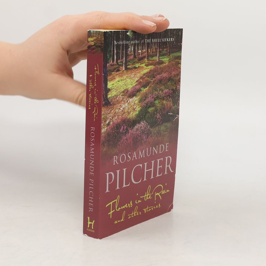 Rosamunde Pilcher Flowers in the Rain and other Stories