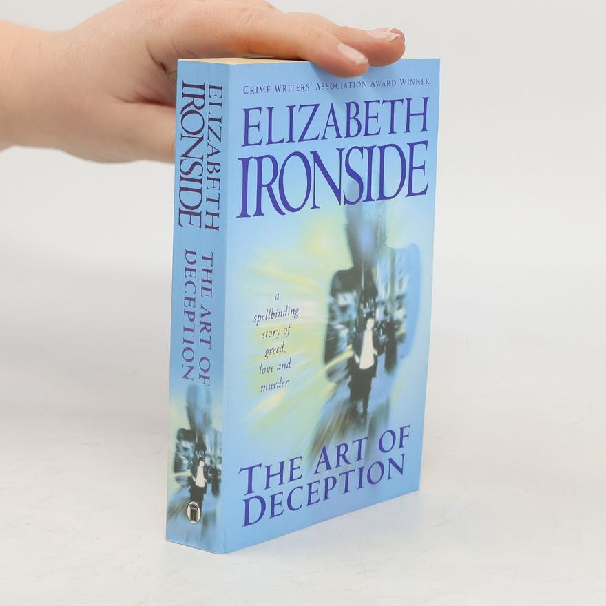 Elizabeth Ironside The Art of Deception